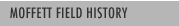 Moffett Field History